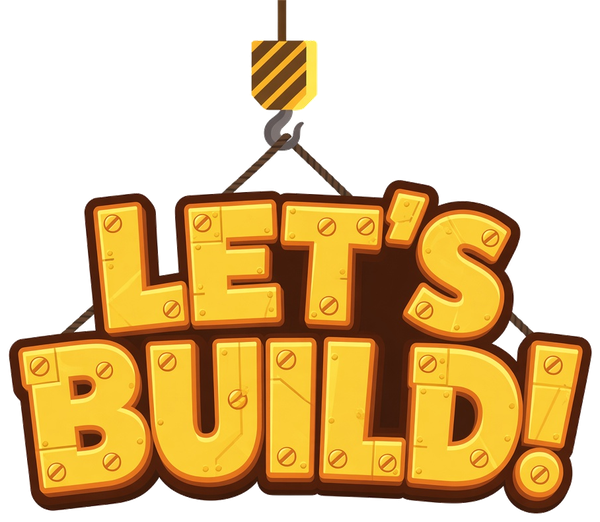 Let's Build